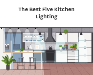 The Best Five Kitchen Lighting feature